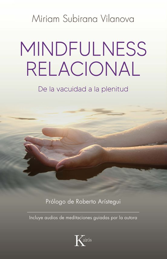 Miriam Subirana Vilanova | Mindfulness relacional