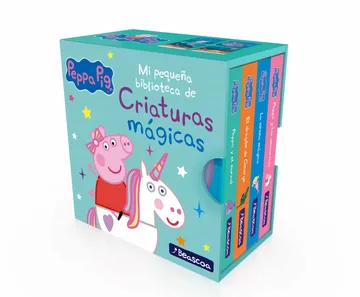 Varios Autores | Peppa Pig. Mi pequeña biblioteca de criaturas mágicas