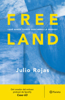 Julio Rojas | Freeland