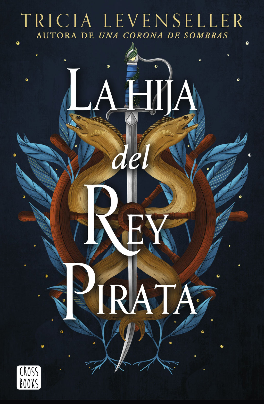 Tricia Levenseller | La hija del rey pirata – Bros Librerías