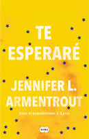 Jennifer L. Armentrout | Te esperaré