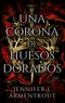 Una Corona De Hueso Dorados