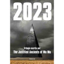 The Justified Ancients Of Mu Mu | 2023 La Trilogia