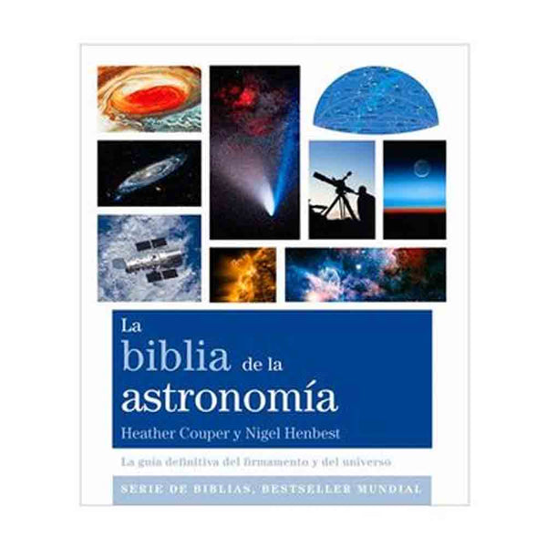 Nigel Couper | La Biblia De La Astronomia