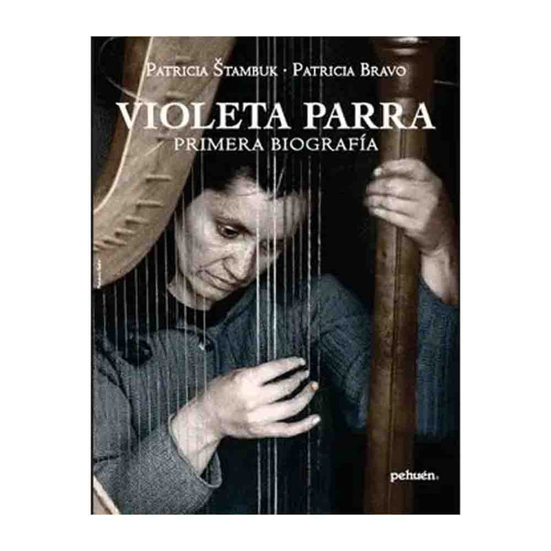 Violeta Parra | Primera Biografía
