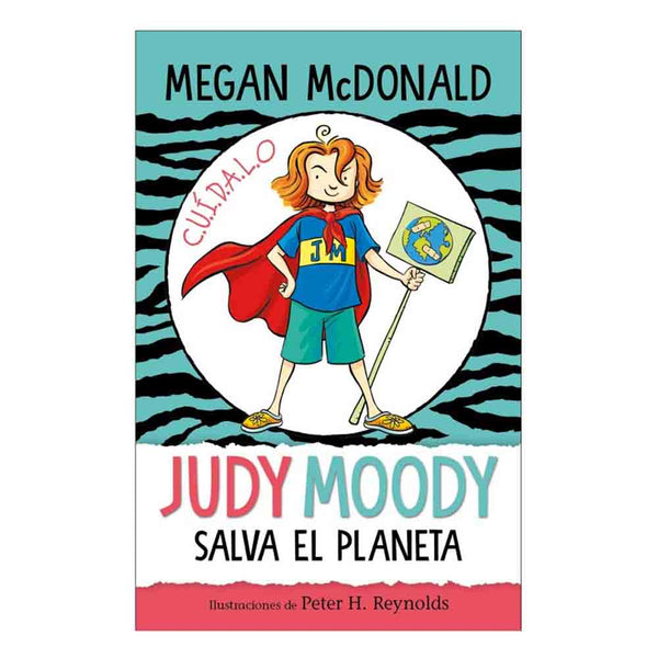 Megan McDonald | Judy Moody Salva El Planeta