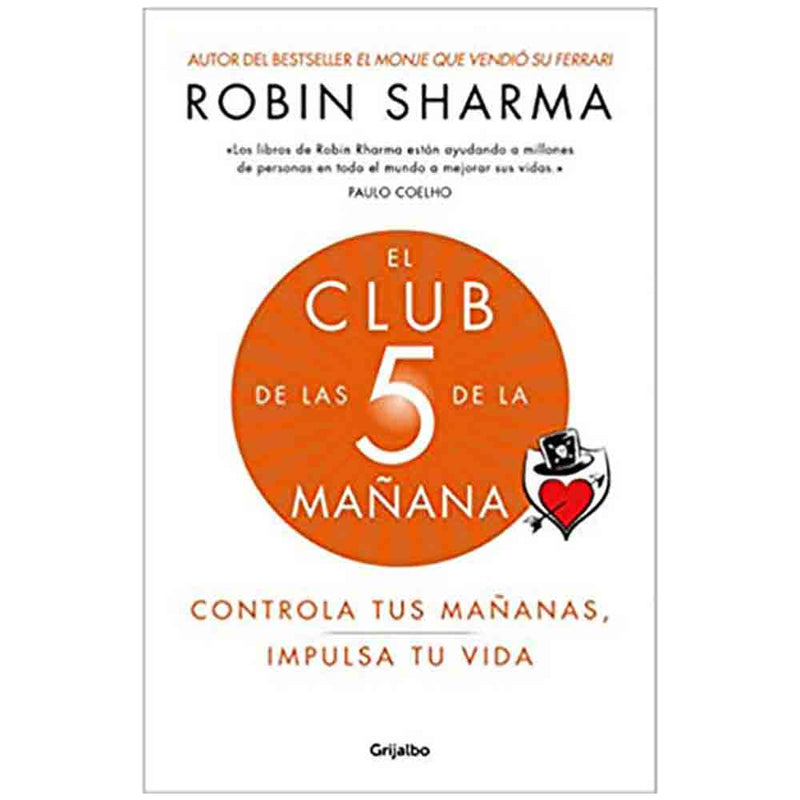 Robin Sharma | El Club De Las 5 De La Mañana