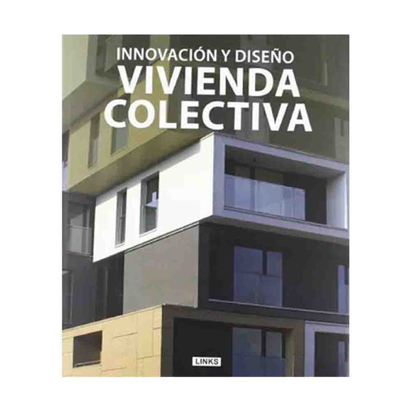 Links | Innovación y diseño vivienda colectiva