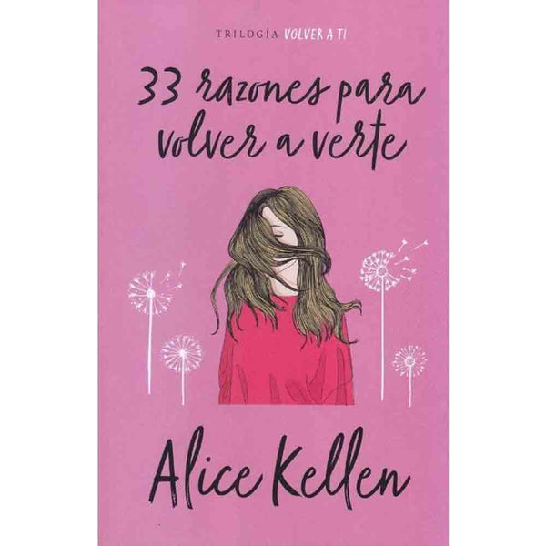 Alice Kellen | 33 Razones Para Volver A Verte