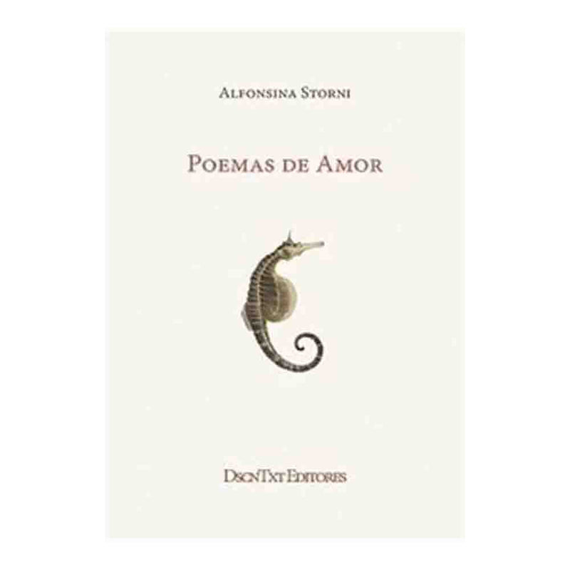 Alfonsina Storni | Poemas De Amor
