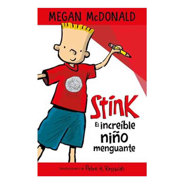 Megan McDonald | Stink El Increíble Niño Menguante