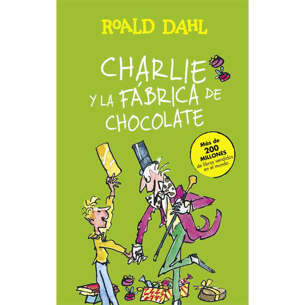 Roal Dahl | Charlie Y La Fabrica De Chocolates
