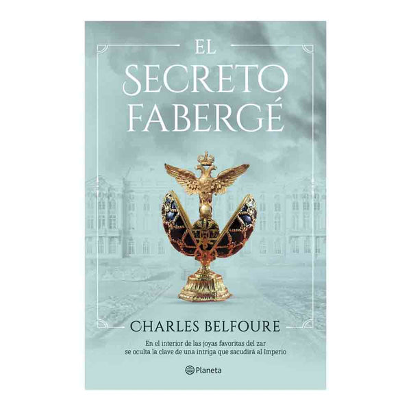 Charles Belfoure | El Secreto Faberge