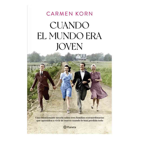 Carmen Korn | Cuando El Mundo Era Joven