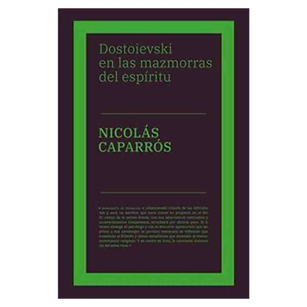 Dostoievski En Las Mazmorras Del Espíritu