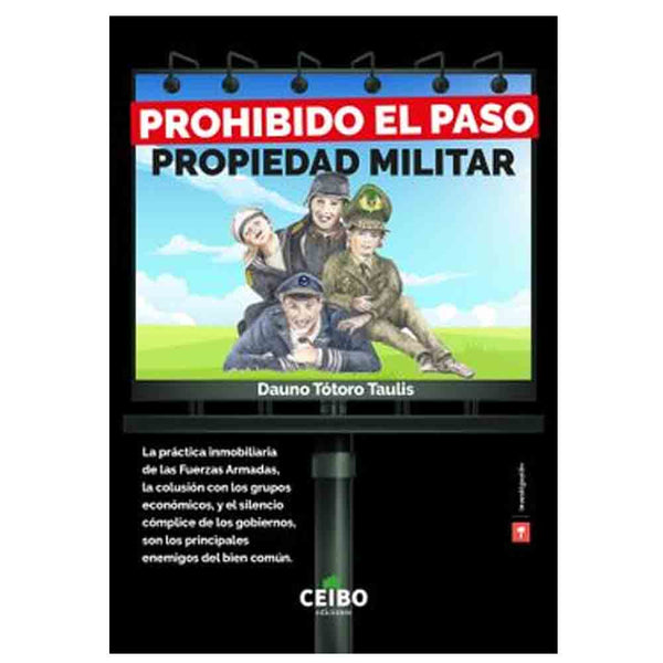 Prohibido El Paso Propiedad Militar