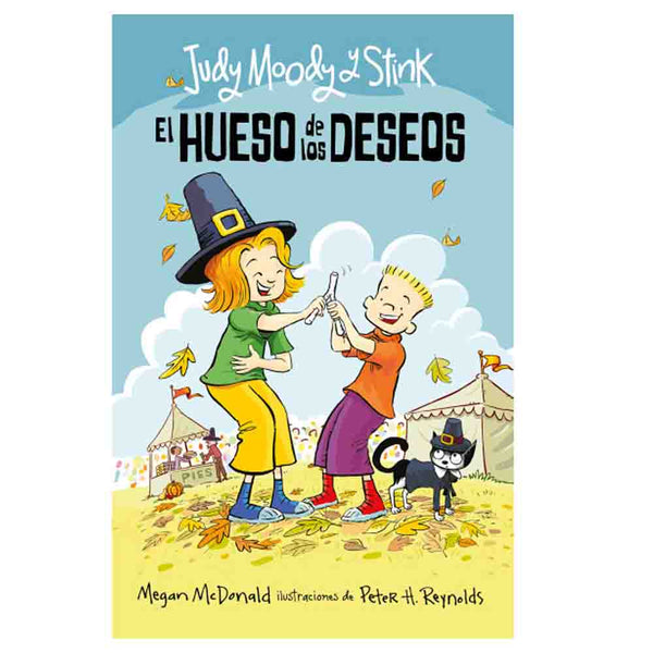 Megan Mcdonald | Judy Moody Y Stink El Hueso De Los Deseo