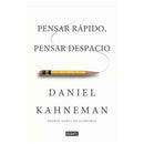 Daniel Kahneman | Pensar Rápido Pensar Despacio