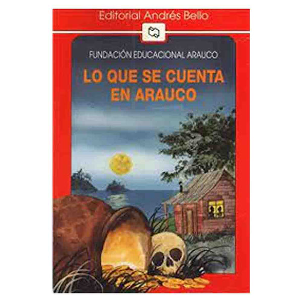 Varios Autores | Qué Se Cuenta En Arauco