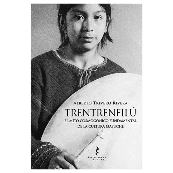 Alberto Trivero Rivera | Trentrenfilu El Mito Cosmologico Fundamental