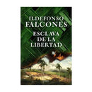 Ildefonso Falcone | Esclava de la Libertad