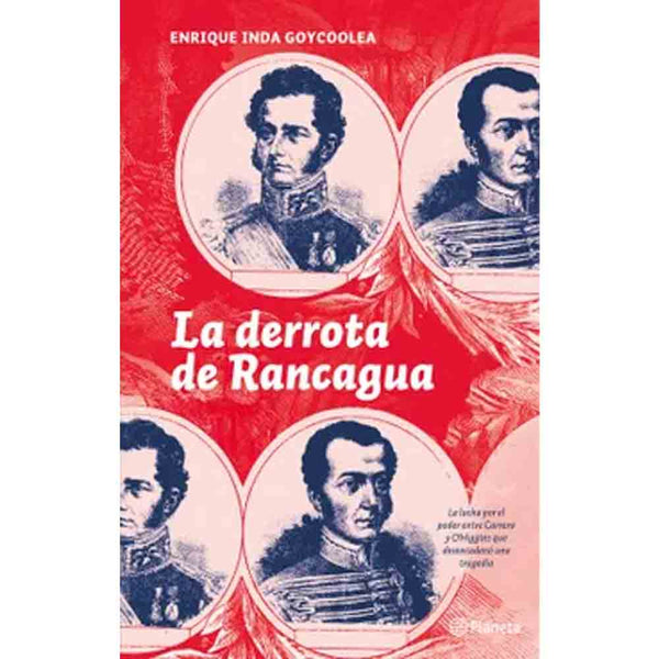 Enrique Inda | La derrota de Rancagua