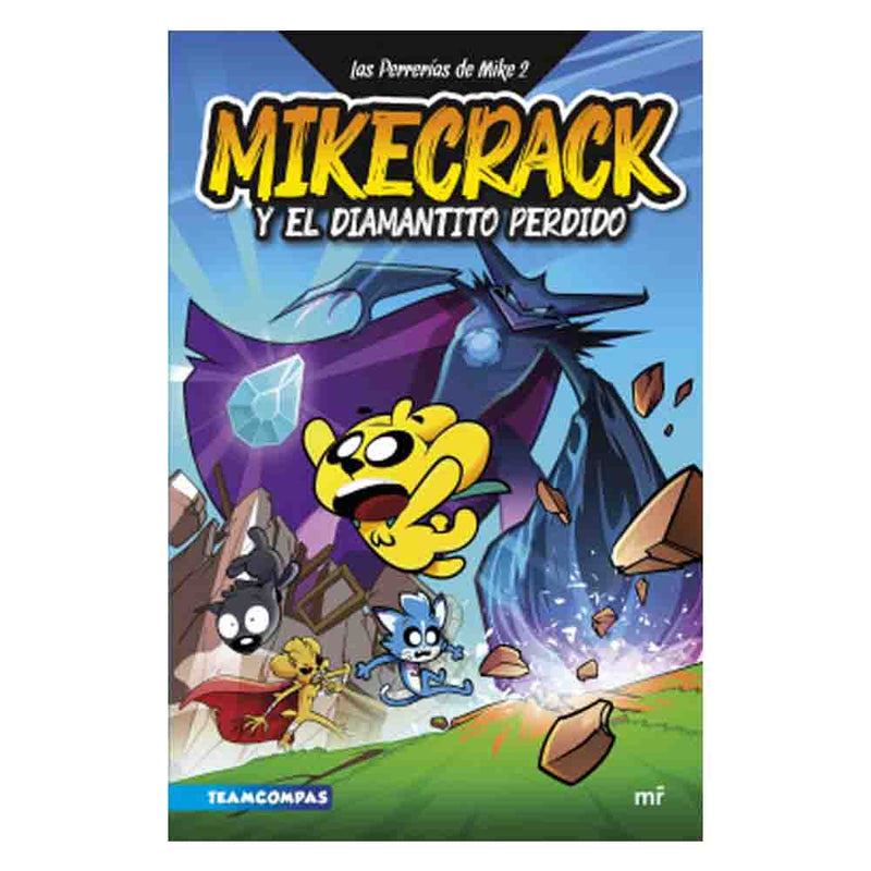 Mikecrack | Las Perrerías De Mike 2. Mikecrack Y El Diamantito