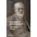 Elisabeth Roudinesco | Sigmund Freud