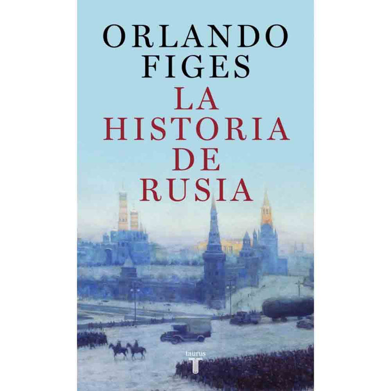 La Historia De Rusia (Tapa Dura)